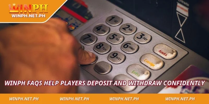 WINPH FAQs help players deposit and withdraw confidently