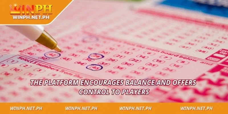 The platform encourages balance and offers control to players
