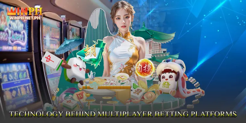 Technology Behind Multiplayer Betting Platforms