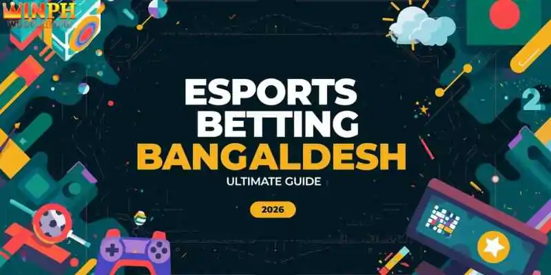Esports Betting Bangladesh 2026: Ultimate Guide